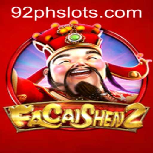 Exploring the Excitement of FaCaiShen2: The Ultimate Game Experience with 92PH